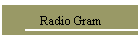 Radio Gram
